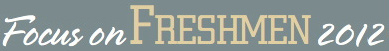 Focus on Freshmen 2010