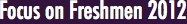Focus on Freshmen 2010