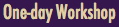 One-day Workshop